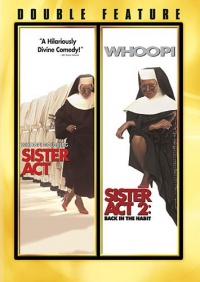 Sister Act / Sister Act 2 - Back in the Habit