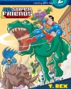 T. Rex Trouble! (DC Super Friends) (Step into Reading)