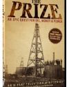 The Prize -  An Epic Quest for Oil; Money & Power