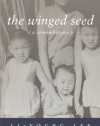 The Winged Seed: A Remembrance (American Readers Series)