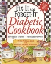 Fix-It and Forget-It Diabetic Cookbook: Slow-Cooker Favorites to Include Everyone!