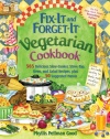 Fix It and Forget It Vegetarian Cookbook: 565 Delicious Slow-Cooker, Stove-Top, Oven, and Salad Recipes, Plus 50 Suggested Menus