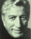 The Good Life: The Autobiography Of Tony Bennett