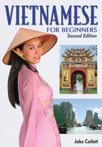 Vietnamese for Beginners - Second Edition