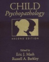 Child Psychopathology, Second Edition