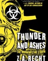 Thunder and Ashes