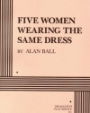 Five Women Wearing the Same Dress