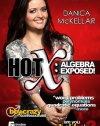 Hot X: Algebra Exposed