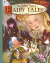 The Golden Book of Fairy Tales (Golden Classics)