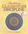 Building Classroom Discipline (10th Edition)