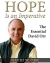 Hope Is an Imperative: The Essential David Orr