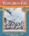 Young Men and Fire