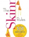 The Skinny Rules: The 101 Secrets Every Skinny Girl Knows