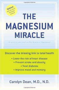 The Magnesium Miracle