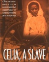 Celia, A Slave