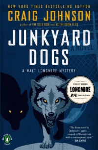 Junkyard Dogs: A Walt Longmire Mystery (Walt Longmire Mysteries)