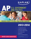 Kaplan AP U.S. Government and Politics 2013-2014 (Kaplan AP Series)