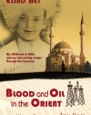 Blood and Oil in the Orient