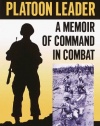 Platoon Leader: A Memoir of Command in Combat