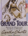 The Grand Tour: Around the World with the Queen of Mystery