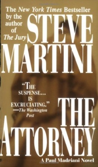 The Attorney (A Paul Madriani Novel)