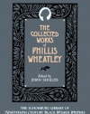 The Collected Works of Phillis Wheatley (Schomburg Library of Nineteenth-Century Black Women Writers)