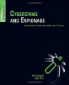 Cybercrime and Espionage: An Analysis of Subversive Multi-Vector Threats