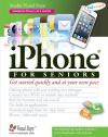 iPhone for Seniors (Computer Books for Seniors series)