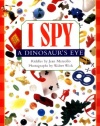 Scholastic Reader Level 1: I Spy a Dinosaur's Eye