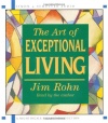 The Art of Exceptional Living