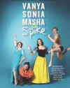 Vanya and Sonia and Masha and Spike