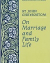 On Marriage and Family Life