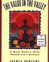 The Value in the Valley: A Black Woman's Guide Through Life's Dilemmas