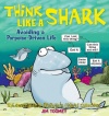 Think Like a Shark: Avoiding a Porpoise-Driven Life (Sherman's Lagoon Collections)