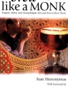 Brew Like a Monk: Trappist, Abbey, and Strong Belgian Ales and How to Brew Them