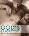 God's Laboratory: Assisted Reproduction in the Andes