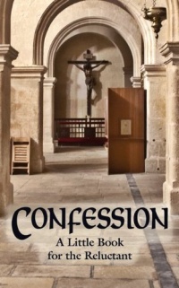 Confession - A Little Book For the Reluctant