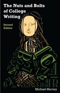 The Nuts and Bolts of College Writing (2nd Edition)