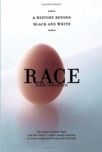 Race: A History Beyond Black and White