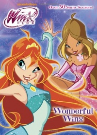 Wonderful Winx (Winx Club) (Hologramatic Sticker Book)