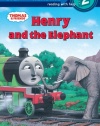 Thomas and Friends: Henry and the Elephant (Thomas & Friends) (Step into Reading)