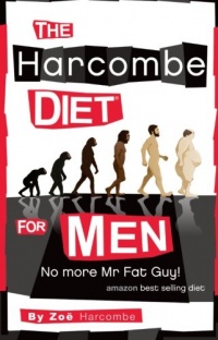 The Harcombe Diet for Men: No More Mr Fat guy!