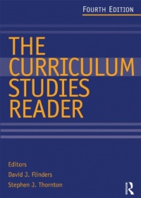 The Curriculum Studies Reader