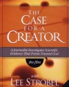 The Case for a Creator