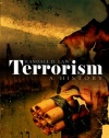 Terrorism: A History