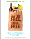 Gluten-Free, Hassle Free