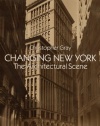 Changing New York: The Architectural Scene (Dover Books on Architecture)