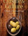 Cuisine and Culture: A History of Food and People