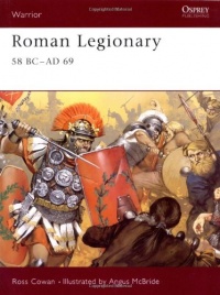 Roman Legionary 58 BC-AD 69