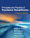 Principles and Practice of Psychiatric Rehabilitation: An Empirical Approach